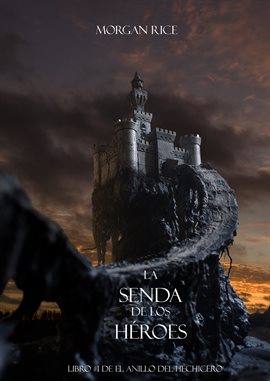 Cover image for La Senda De Los Héroes