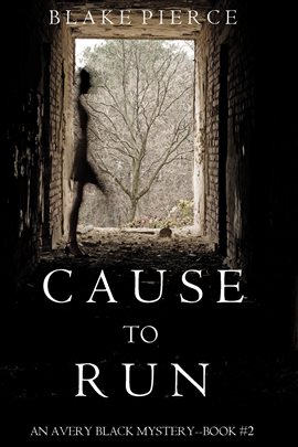 Cover image for Cause to Run