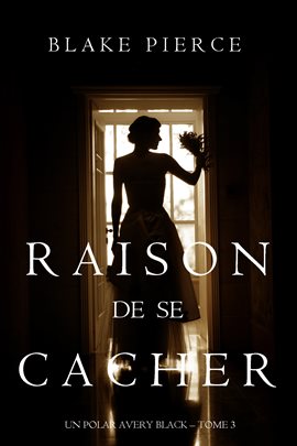 Cover image for Raison de se Cacher