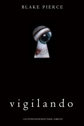 Cover image for Vigilando