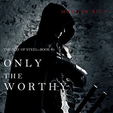 Imagen de portada para Only the Worthy