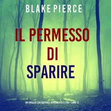 Il Permesso di Sparire