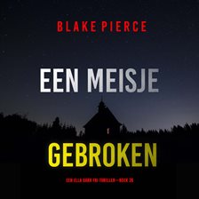 Een Meisje Gebroken