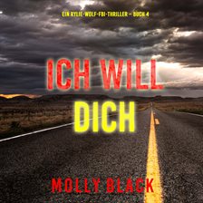 Ich will Dich Ich will Dich
