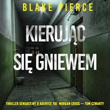 Kierując się gniewem Kierując się gniewem