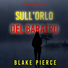Sull'Orlo Del Baratro