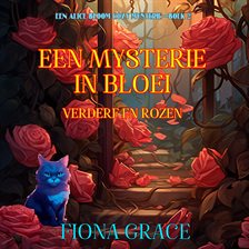 Verderf en Rozen
