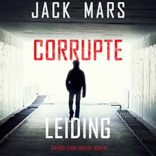 Corrupte Leiding Corrupte Leiding