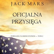 Oficjalna przysięga Oficjalna przysięga