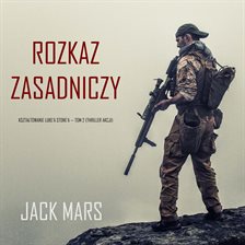 Rozkaz zasadniczy Rozkaz zasadniczy
