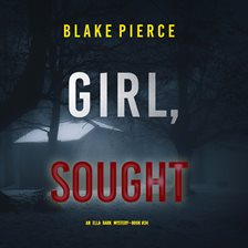Imagen de portada para Girl, Sought
