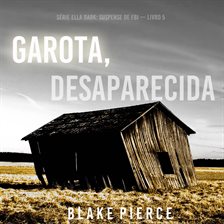 Cover image for Garota, Desaparecida