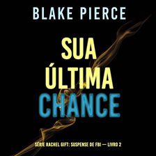 Cover image for Sua Última Chance