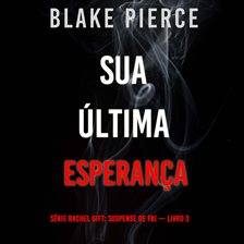 Cover image for Sua Última Esperança