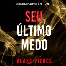 Cover image for Seu Último Medo