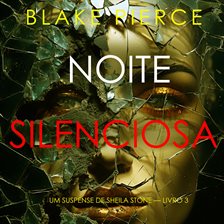 Cover image for Noite Silenciosa