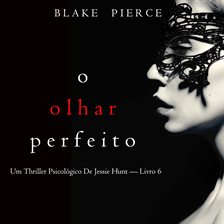 Cover image for O Olhar Perfeito