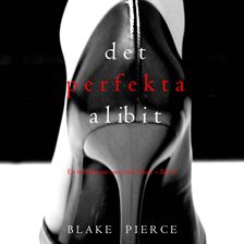 Det Perfekta Alibit