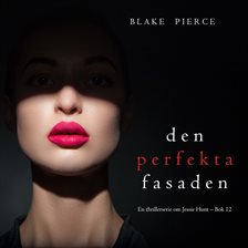 Den Perfekta Fasaden