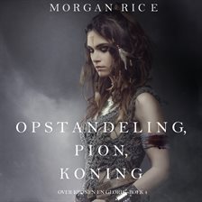 Opstandeling, Pion, Koning