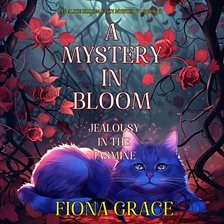 Imagen de portada para A Mystery in Bloom: Jealousy in the Jasmine