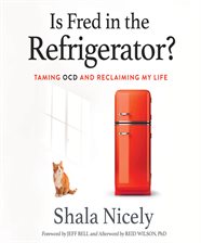 Imagen de portada para Is Fred in the Refrigerator?
