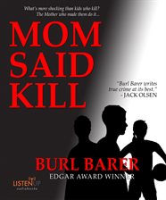 Cover image for Mom Said Kill