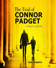 Cover image for The Trial of Connor Padget