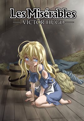 Cover image for Manga Classics: Les Miserables