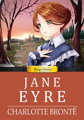 Cover image for Manga Classics: Jane Eyre