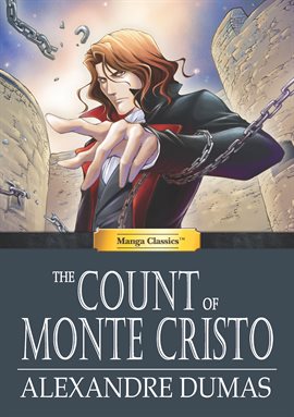 Cover image for Manga Classics: The Count of Monte Cristo