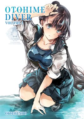 Cover image for Otohime Diver Vol. 2