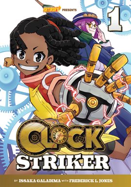 Cover image for Clock Striker Vol. 1: "I'm Gonna Be A Smith!"