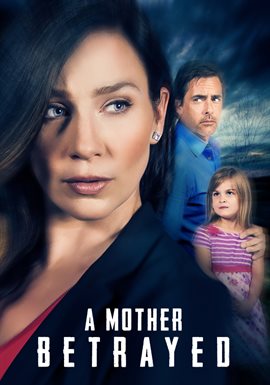 Cover image for A Mother Betrayed