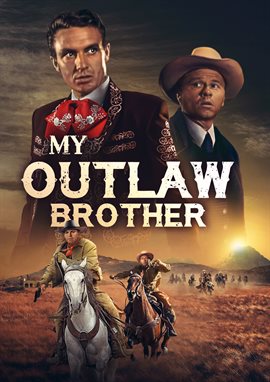 Cover image for My Outlaw Brother