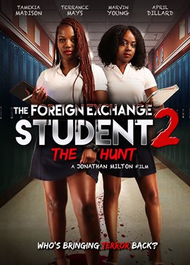 Imagen de portada para The Foreign Exchange Student 2: The Hunt