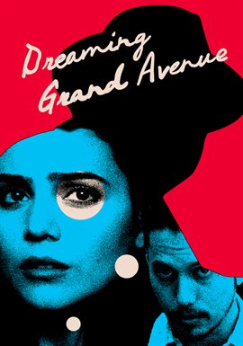 Imagen de portada para Dreaming Grand Avenue