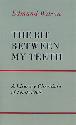 Cover image for The Bit Between My Teeth