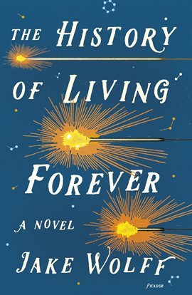 Cover image for The History of Living Forever