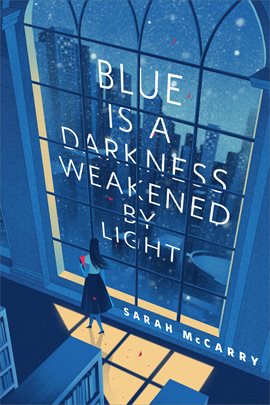Imagen de portada para Blue is a Darkness Weakened by Light