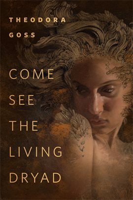 Imagen de portada para Come See the Living Dryad