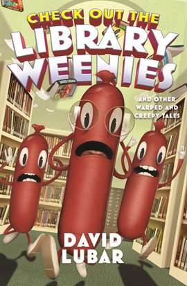 Cover image for Check Out the Library Weenies