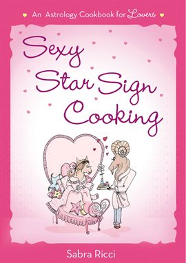 Cover image for Sexy Star Sign Cooking