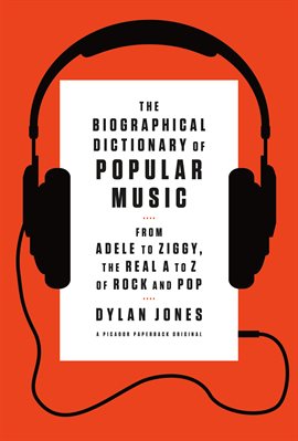 Cover image for The Biographical Dictionary of Popular Music
