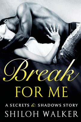 Cover image for Break For Me