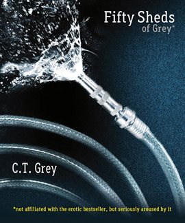 Imagen de portada para Fifty Sheds of Grey