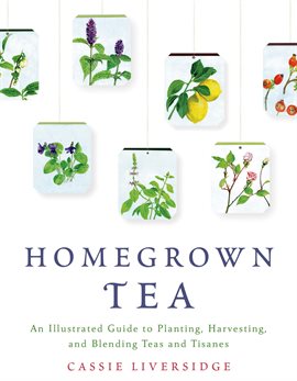 Cover image for Homegrown Tea
