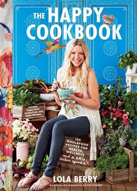 Cover image for The Happy Cookbook