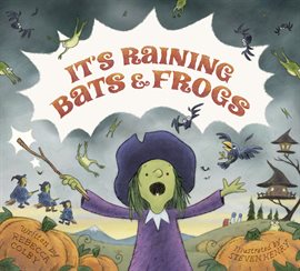 Cover image for It's Raining Bats & Frogs