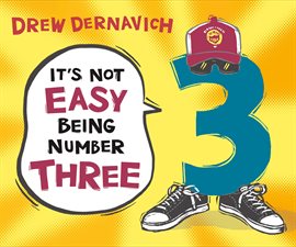Cover image for It's Not Easy Being Number Three